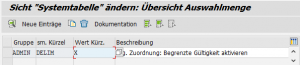 Abbildung 1: Systemtabelle T77S0 mit Schalter ADMIN DELIM für die Aktivierung der Gültigkeitszeiträume